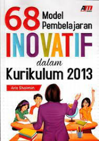 Image of 68 Model Inovatif dalam Kurikulum 2013