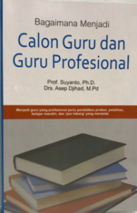Image of Bagaimana Menjadi Calon Guru dan Guru Profesional