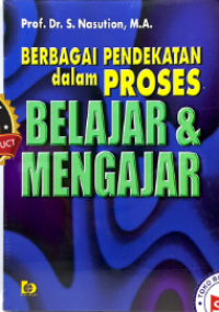 Image of Berbagai Pendekatan dalam Proses Belajar dan Mengajar