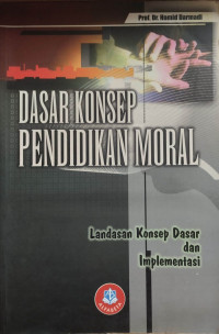 Image of Dasar Konsep Pendidikan Moral