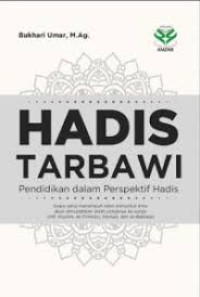 Image of Hadis Tarbawi : Pendidikan dalam Perspektif hadis