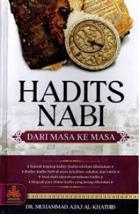 Image of Hadits Nabi Dari Masa Ke Masa
