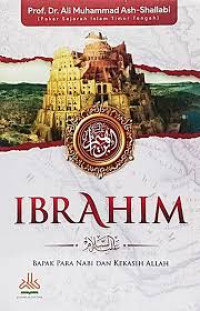 Image of Ibrahim عليه السلام  Bapak Para Nabi dan Kekasih Allah