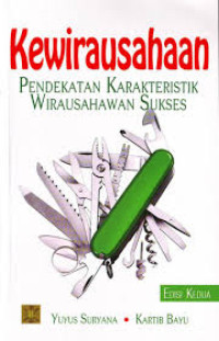Image of Kewirausahaan : Pendekatan Karakteristik Wirausahaan Sukses
