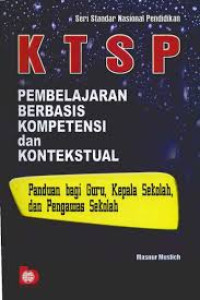 Image of KTSP : Pembelajaran Berbasis KOmpetensi dan Kontekstual