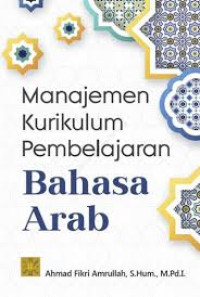 Image of Manajemen Kurikulum Pembelajaran Bahasa Arab