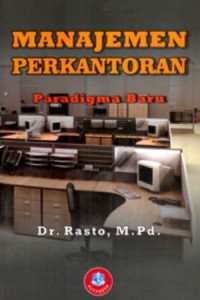 Image of Manajemen Perkantoran : Paradigma Baru