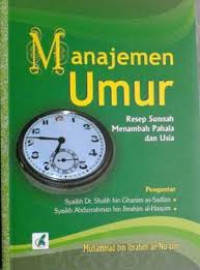 Image of Manajemen Umur : REsep Sunnah Menambah Pahala dan Usia