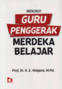 Image of Menjadi Guru Penggerak Merdeka Belajar