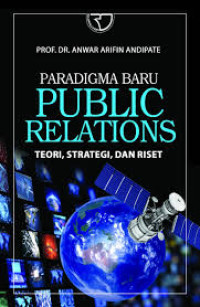 Image of Paradigma Baru Public Relations : Teori, Strategi, dan Riset