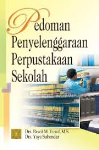 Image of Pedoman Penyelenggara Perpustakaan Sekolah