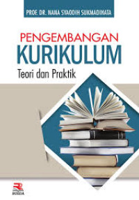 Image of Pengembalangan Kurikulum Teori dan Praktik