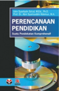 Image of Perencanaan Pendidikan Suatu Pendekatan Komprehensif