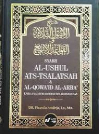 Image of Syarh Al-Ushul Ats-Tsalatsah dan Al-Qowa'id Al-Arba'