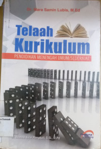 Image of Telaah Kurikulum : Pendidikan Menengah Umum / Sederajat